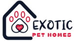 Exotic Pet Homes